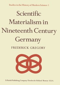 bokomslag Scientific Materialism in Nineteenth Century Germany