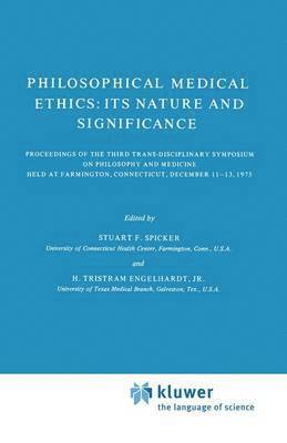 bokomslag Philosophical Medical Ethics: Its Nature and Significance