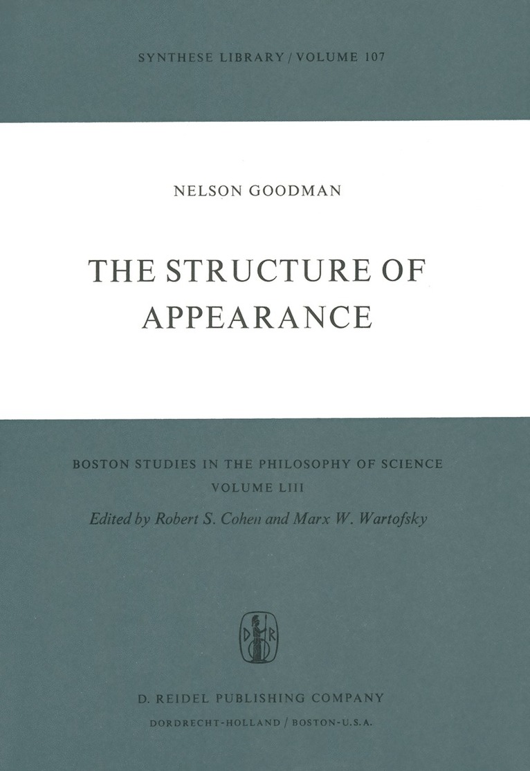 Nelson Goodman - Structure of Appearance, Inbunden