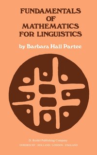 bokomslag Fundamentals of Mathematics for Linguistics