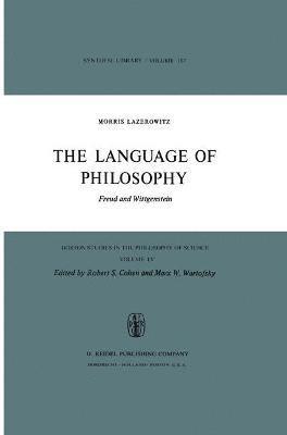 M. Lazerowitz - Language of Philosophy, Inbunden