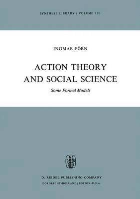 Action Theory and Social Science 1