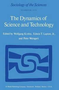 bokomslag The Dynamics of Science and Technology