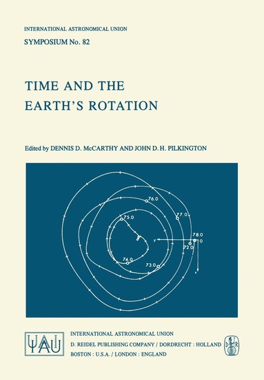 D.D. McCarthy, J.D.H. Pilkington - Time and the Earth’s Rotation, Häftad