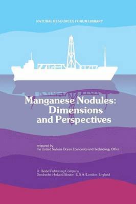 Manganese Nodules: Dimensions and Perspectives 1