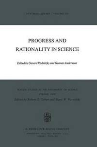 bokomslag Progress and Rationality in Science