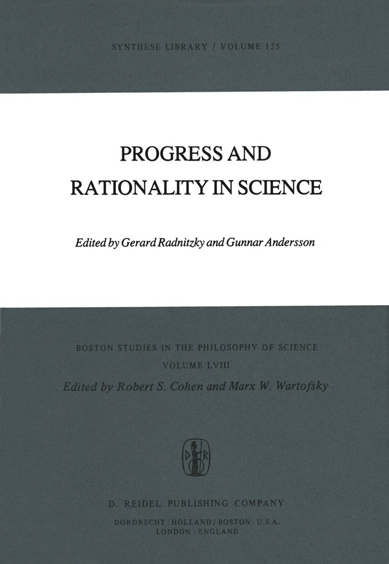 Progress and Rationality in Science 1