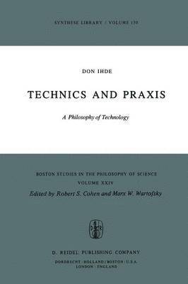 bokomslag Technics and Praxis