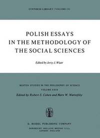 bokomslag Polish Essays in the Methodology of the Social Sciences