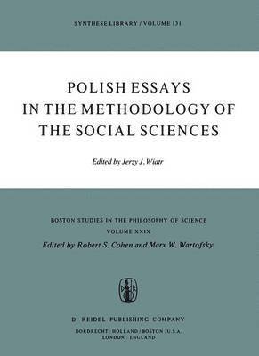 bokomslag Polish Essays in the Methodology of the Social Sciences