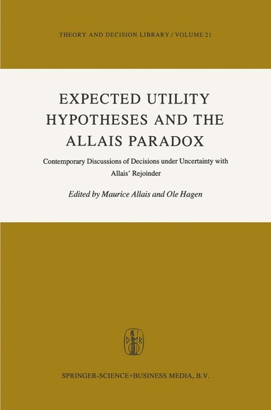 bokomslag Expected Utility Hypotheses and the Allais Paradox