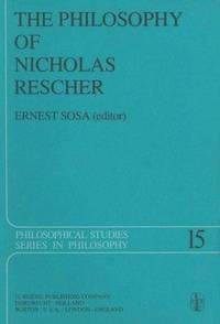 bokomslag The Philosophy of Nicholas Rescher