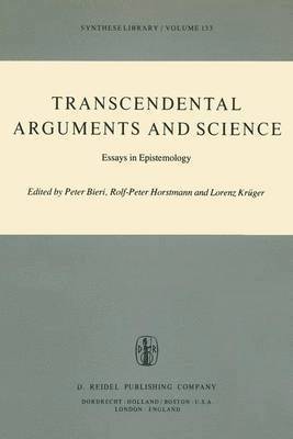 Transcendental Arguments and Science 1