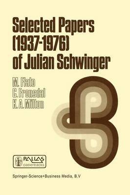 bokomslag Selected Papers (1937 - 1976) of Julian Schwinger