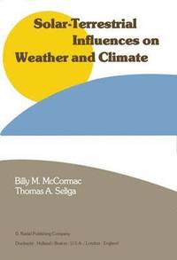 bokomslag Solar-Terrestrial Influences on Weather and Climate