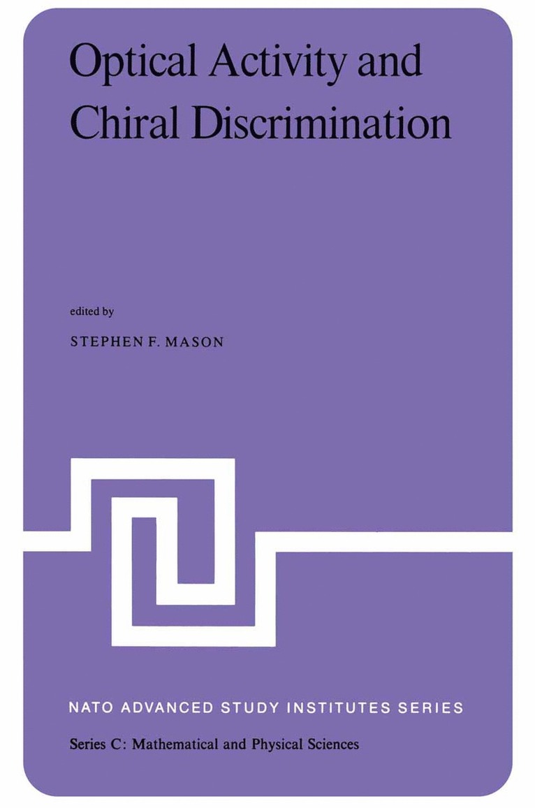 S.F. Mason, S. F. Mason - Optical Activity and Chiral Discrimination, Inbunden
