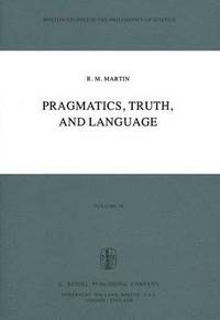 bokomslag Pragmatics, Truth, and Language