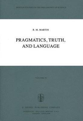 Pragmatics, Truth, and Language