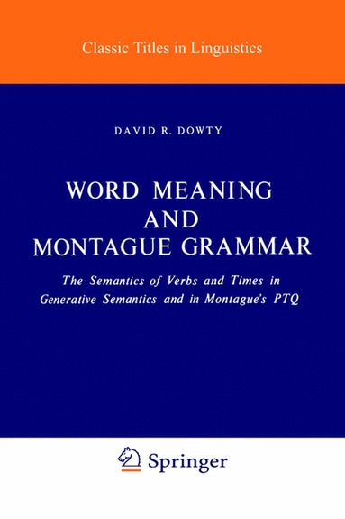 bokomslag Word Meaning and Montague Grammar