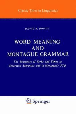 Word Meaning and Montague Grammar