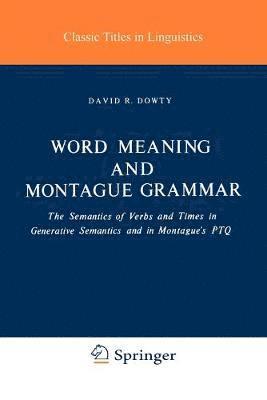 bokomslag Word Meaning and Montague Grammar