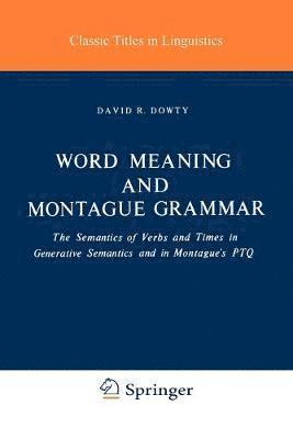Word Meaning and Montague Grammar