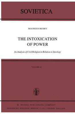 Intoxication of Power 1