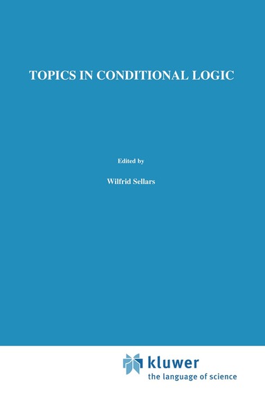 Donald Nute - Topics in Conditional Logic, Inbunden