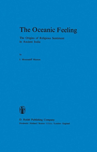 J.M Masson - Oceanic Feeling, Inbunden