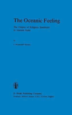 J.M Masson, J. M. Masson, J M Masson - Oceanic Feeling, Inbunden