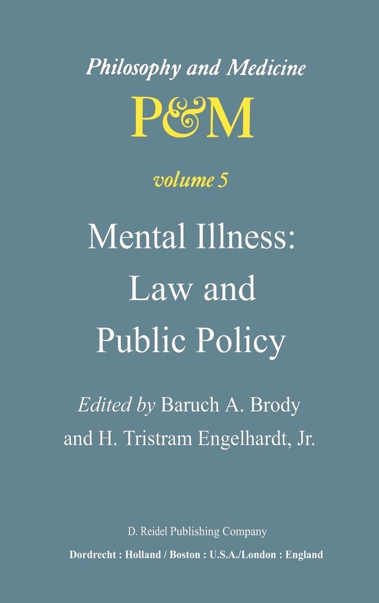 Mental Illness: Law and Public Policy 1
