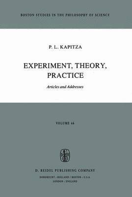 Experiment, Theory, Practice 1