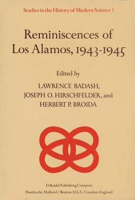 bokomslag Reminiscences of Los Alamos 19431945