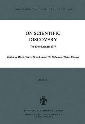 Mirko Drazen Grmek, Robert S. Cohen, Guido Cimino - On Scientific Discovery, Häftad