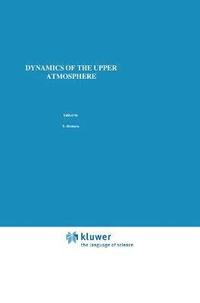 bokomslag Dynamics of the Upper Atmosphere