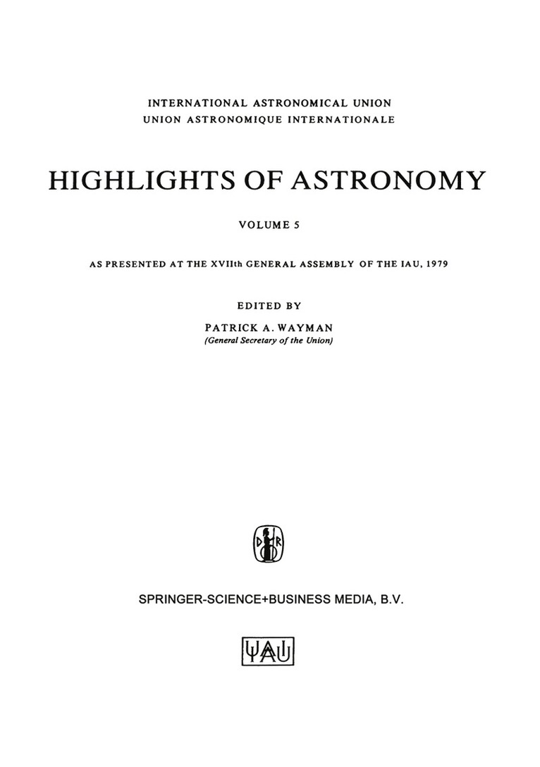 Highlights of Astronomy, Volume 5 1