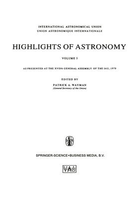 Highlights of Astronomy, Volume 5 1