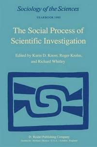 bokomslag The Social Process of Scientific Investigation
