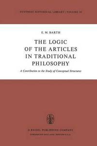 bokomslag The Logic of the Articles in Traditional Philosophy