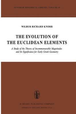 bokomslag The Evolution of the Euclidean Elements