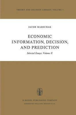 bokomslag Economic Information, Decision, and Prediction