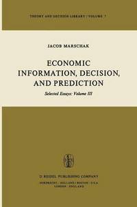 bokomslag Economic Information, Decision, and Prediction