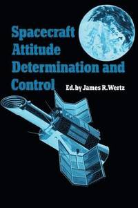 bokomslag Spacecraft Attitude Determination and Control