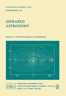 C.G. Wynn-Williams, D.P. Cruikshank - Infrared Astronomy, Häftad