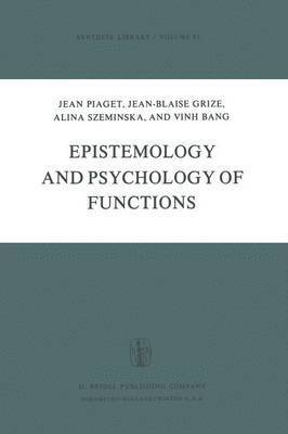 bokomslag Epistemology and Psychology of Functions