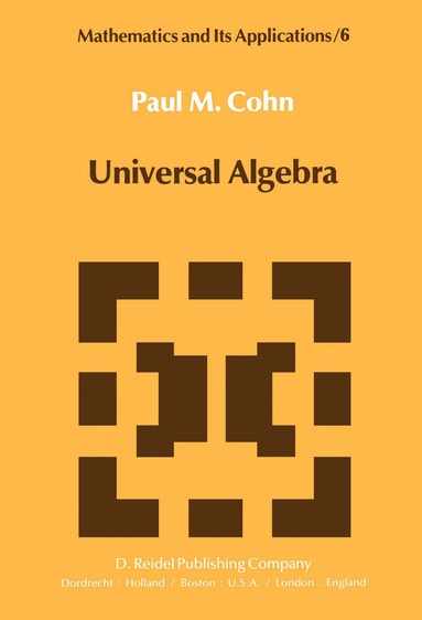 P.M. Cohn - Universal Algebra, Häftad