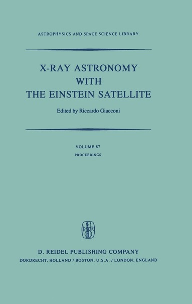 bokomslag X-Ray Astronomy with the Einstein Satellite