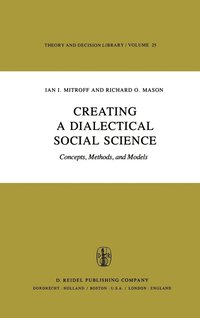 bokomslag Creating a Dialectical Social Science