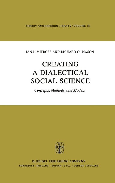 bokomslag Creating a Dialectical Social Science