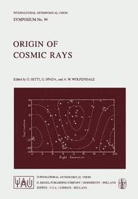 bokomslag Origin of Cosmic Rays